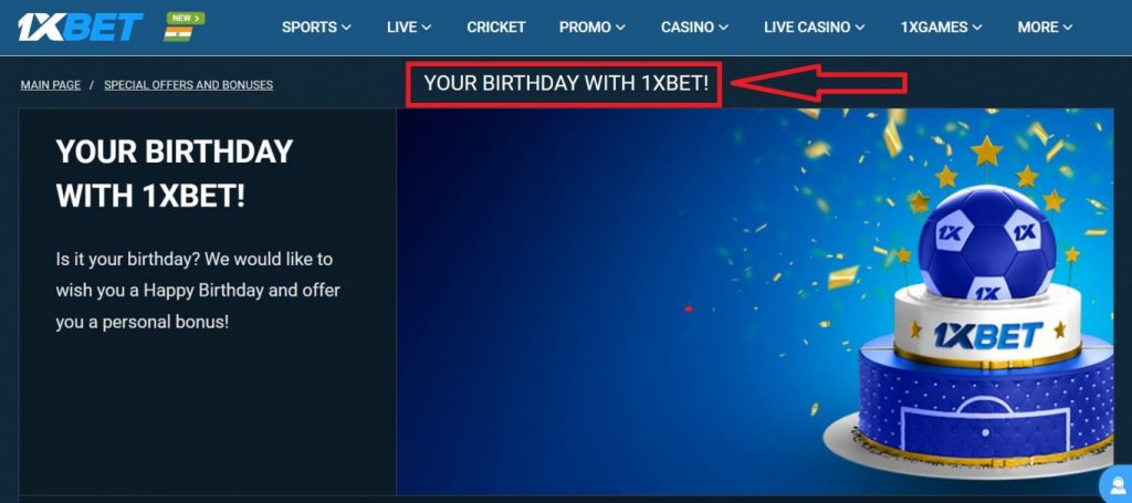 1xBet birthday bonus terms and conditions